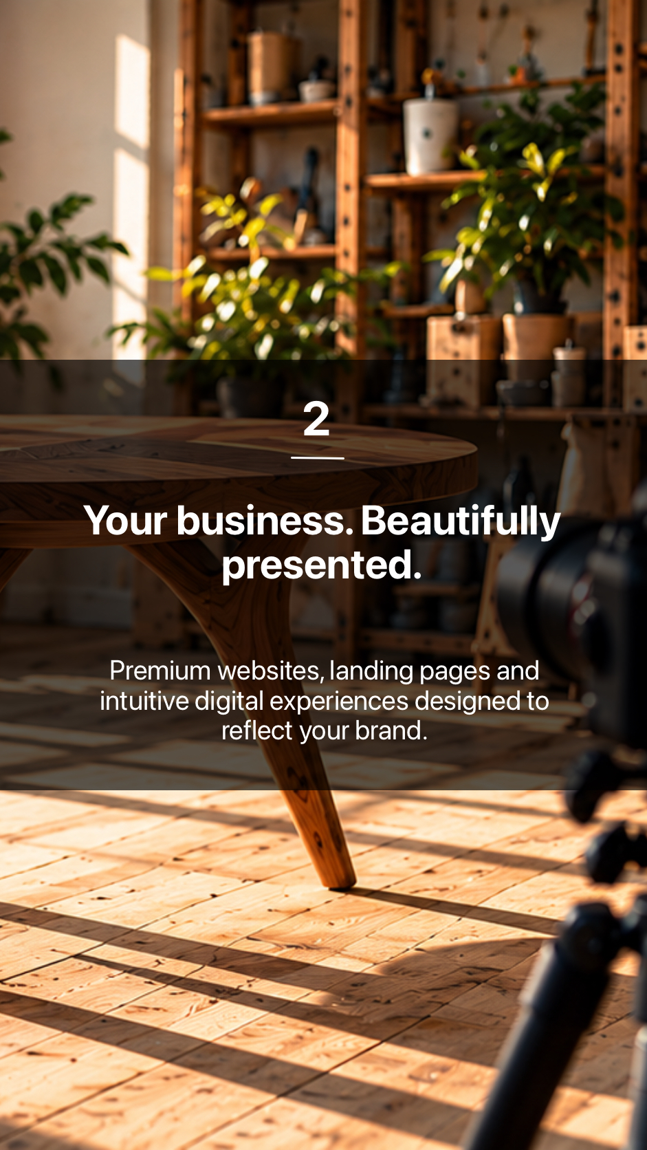 2. Your business. Beautifully presented.