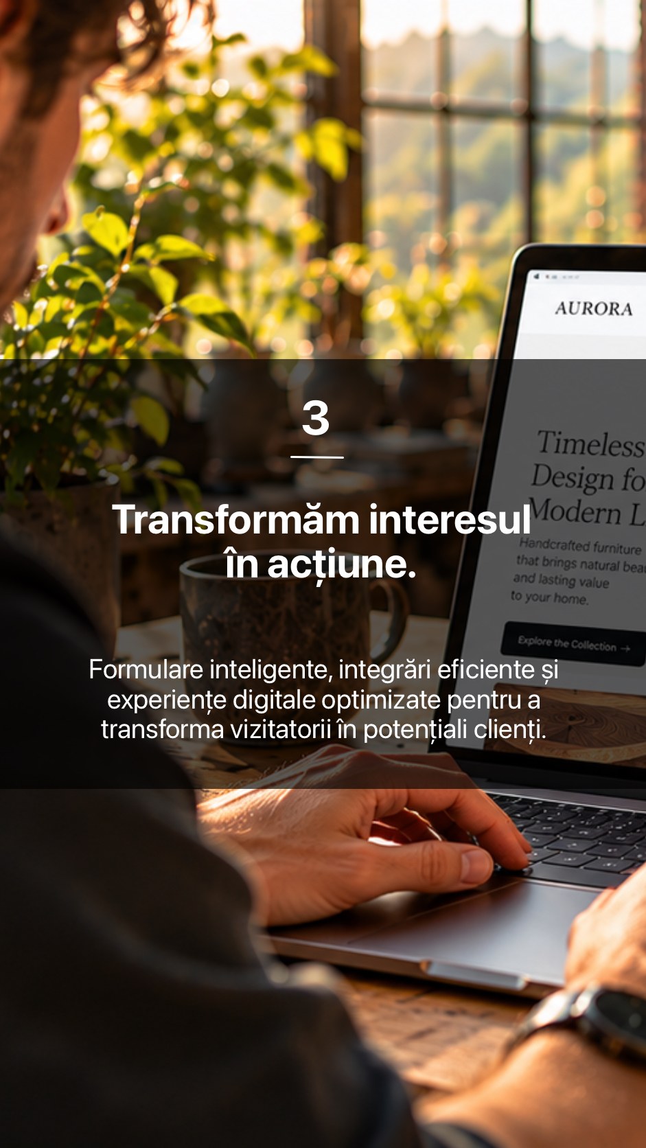 3. Transformăm interesul în acțiune.