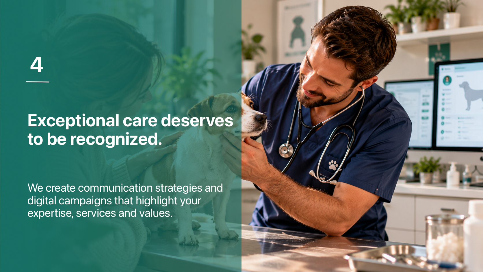4. Exceptional care deserves to be recognized.